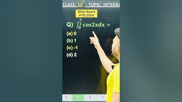 1 Marks Question Bihar Board PYQ 2024   || INTEGRALS    Chapter 7 Class 12 Board Exam 2025 NCERT