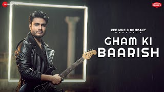 Gham Ki Baarish - Raj Barman | Rajat Ghosh | Saheb Hashmi | Zee Music Originals