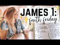 James 1..BIBLE STUDY WITH ME #faithfriday