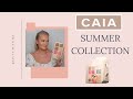 CAIA SUMMER COLLECTION