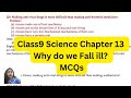 Class9 Science Chapter 13 Why Do we fall ill? IMPORTANT MCQs