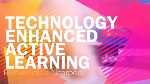 TECHNOLOGY ENHANCED ACTIVE LEARNING