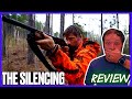 The silencing  movie review