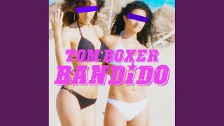 Bandido (Original Mix)