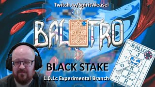 Balatro Black Stake- They'll make an Odd Todd Respecter out of me yet (1.0.1c Experimental Branch)