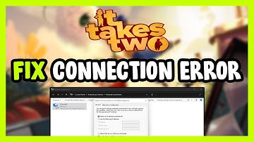 How to FIX It Takes Two Connection / Server Error!