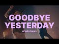 GOODBYE YESTERDAY Live At YG Conference 2025 HOMECOMING