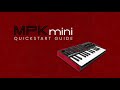 MPK Mini Mk3 Starter Guide MPK Mini Mk3 Starter Guide