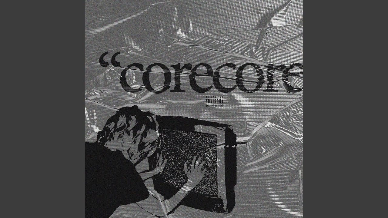Watch corecore on YouTube Watch corecore on YouTube