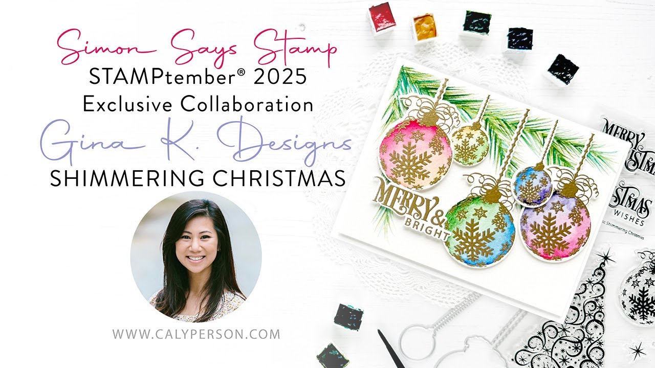 STAMPtember® 2025 Gina K. Designs - Shimmering Christmas