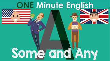 Learn How to Use SOME and ANY. (English Grammar Lesson)