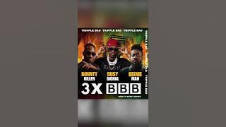 Busy Signal, Bounty Killer, & Beenie Man - 3X BBB (Tripple Bad) [Vertical Promo Visualizer)