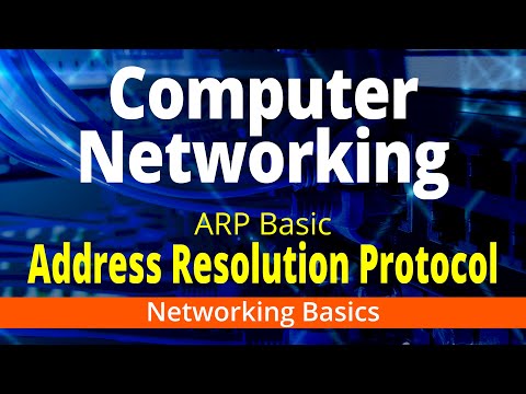 Address Resolution Protocol - ARP Basic Concept