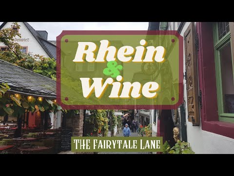 RÜDESHEIM AM RHEIN (Germany): Rhine and Wine (and Dine!)