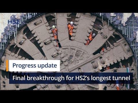 Final breakthrough for HS2's longest tunnel