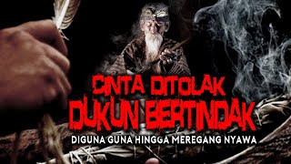 CINTA DI TOLAK DUKUN BERTINDAK