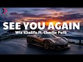 See You Again Wiz Khalifa Ft Charlie Puth Hot Pop Hits 2026 Chill Vibes mp3