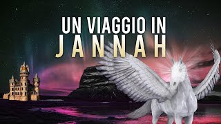 UN VIAGGIO IN JANNAH ᴴᴰ