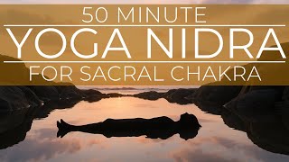Yoga Nidra for the 2nd Chakra