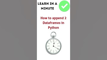 How to append 2 Dataframes in Python