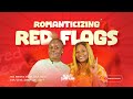 Romanticizing Red Flags🚩We Say It’s Not That Deep ft. Magdalene || Reality Chat Room With Damz EP 10