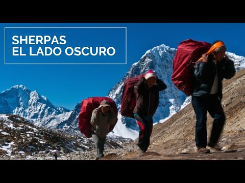 Vídeo: Sherpas: Los Héroes Secretos Del Everest - Vista Alternativa