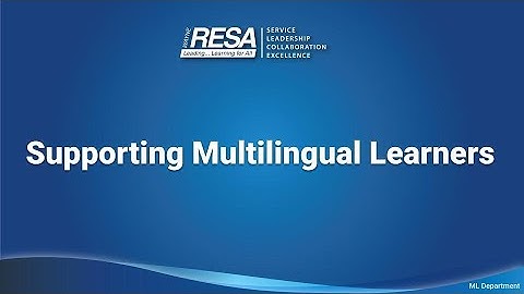 Supporting Multilingual Learners