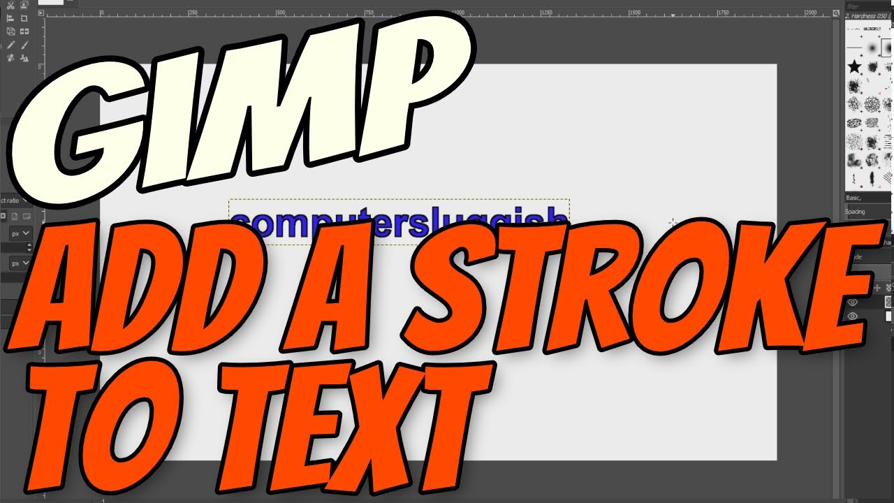 How To Add A Stroke To Text In Gimp 2 10 Tutorial Outline Text Using How To Add A Stroke To Text In Gimp 2 10 Tutorial Outline Text Using