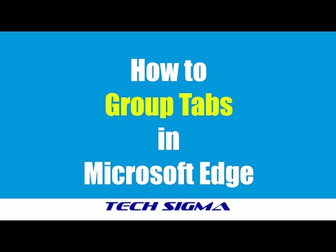 How to Group Tabs in Microsoft Edge