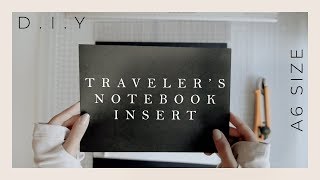 A6 Traveler's Notebook Insert DIY | Mixed and Black Paper Insert