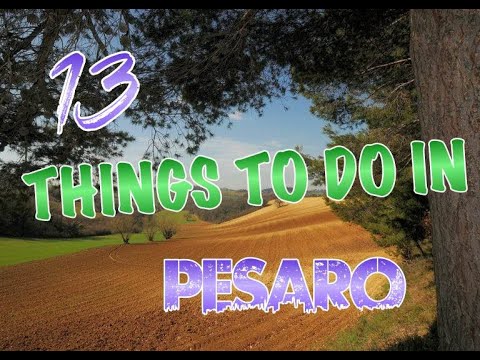 Video: The Top Things to Do in Pesaro, Italy