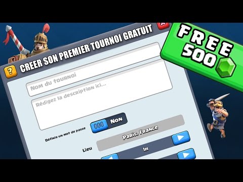 CREER SON PREMIER TOURNOI 500 GEMMES GRATUITEMENT