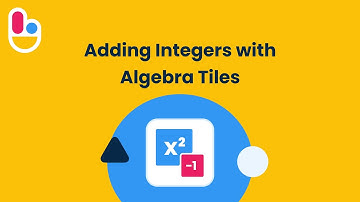Adding Integers with Algebra Tiles | Brainingcamp