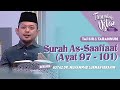 [FULL] Tanyalah Ustaz (2023) | Tafsir & Tarannum: Surah As-Saaffaat (Ayat 97 - 101) (Thu, Mar 30)