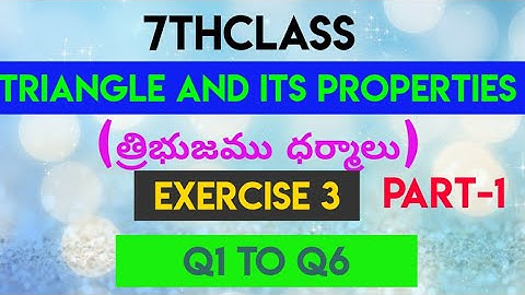 Triangle And Its Properties EXERCISE 3-PART -1/ap dsc maths classes in telugu&english/TET/POLICE/RRB