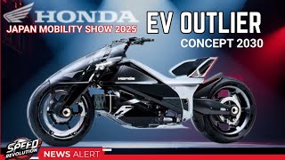Honda Ev Outlier Concept 2030 The Future Of Motorcycles Revealed -2025