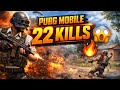22 Kills Monster Gameplay in PUBG Mobile 🔥Unstoppable 22 Kills in PUBG Mobile 😍