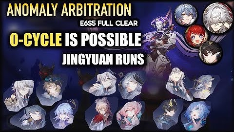 ✦ 0 CYCLE ✦ JINGYUAN Anomaly Arbitration Full E6S5 Clear Run | Honkai Star Rail 3.6 | Team Showcase