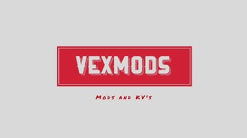 Vex Mods 2nd intro
