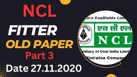 NCL FITTER OLD PAPER FULLY EXPLAIN Hindi/English 27/12/2020 PART 3 #fitter #iti @itionline9954 #ncl