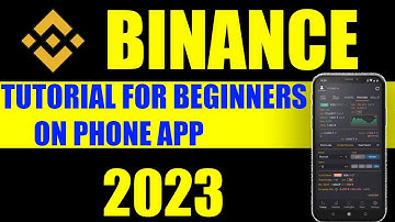 Binance Tutorial For Beginners 2023 (FULL STEP-BY-STEP GUIDE)Binance App Tutorial for Beginners