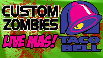 GIGANTIC GUNS - "Taco Bell" Custom Zombies Part 1