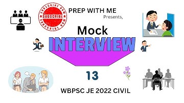 WBPSC JE 2022 CIVIL FREE MOCK INTERVIEW SESSIONS | CANDIDATE : DEBAYAN GHOSH | PREP WITH ME