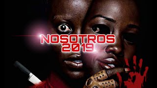 NOSOTROS (2019)  Análisis y respuestas a DUDAS O PREGUNTAS...