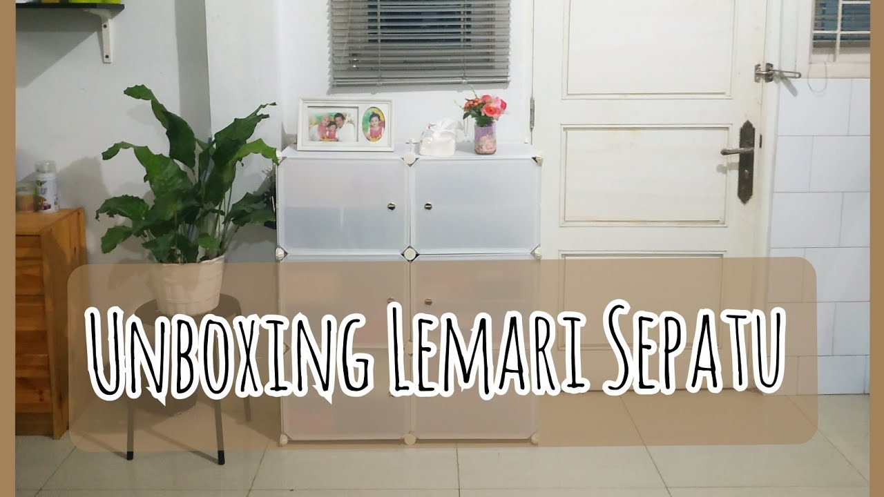 unboxing lemari  sepatu  portable  YouTube