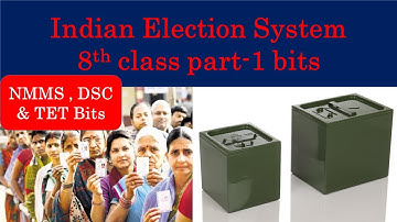 Indian Election System part-1bits  || 8th class social || NMMS & DSC & TET Bits #mysocial Classroom