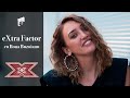 eXtra Factor - Ediția 1 | Ilona Brezoianu, „spectacol” în culisele X Factor