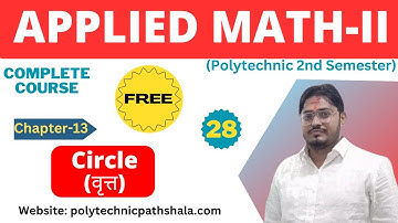 #28 Applied Math-2nd I Circle (वृत्त) @PolytechnicPathshala