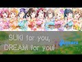 SUKI for you, DREAM for you! - Aqours (Color Coded, Rom, Kan, Eng)