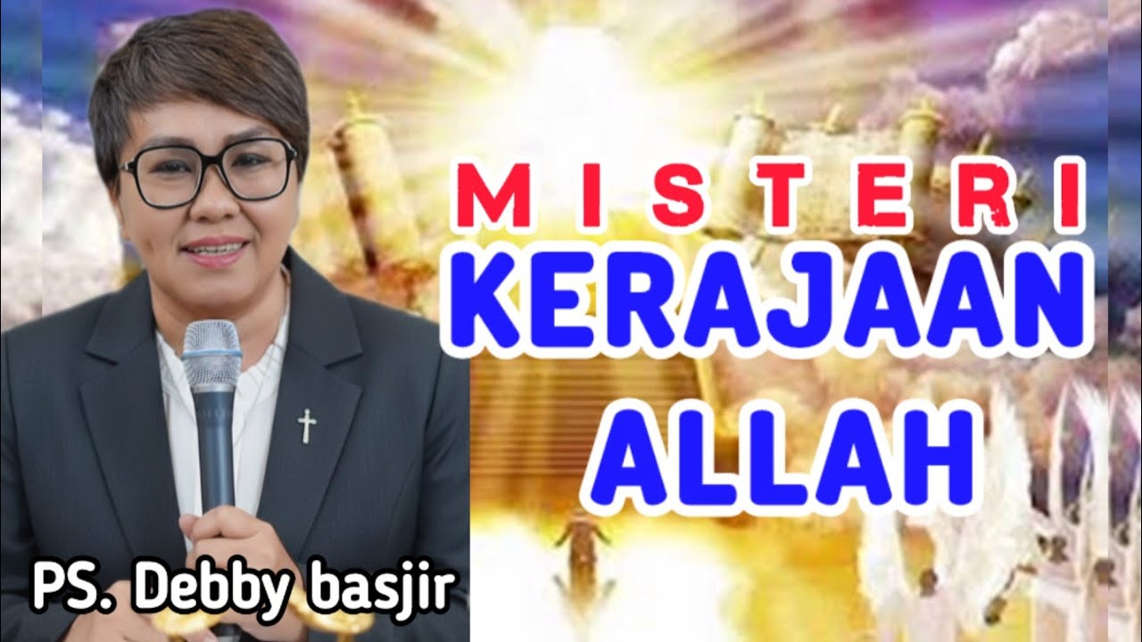 Ps. Debby Basjir | Misteri Kerajaan Allah - YouTube